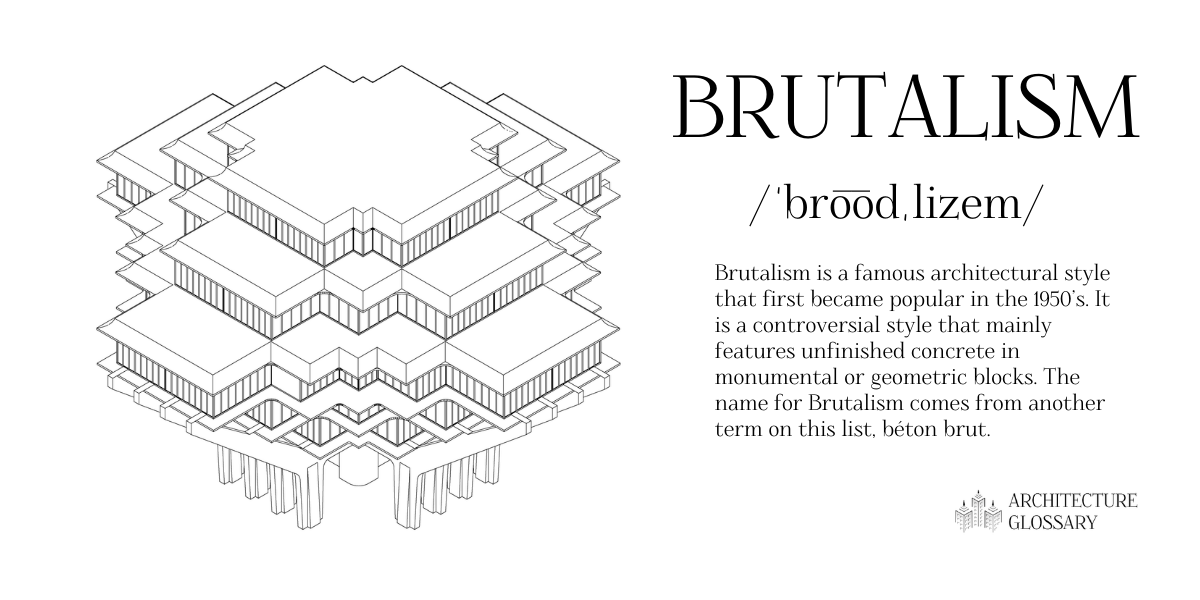 Brutalism Definition - 100 Architecture Terms to Help You Describe Buildings Better