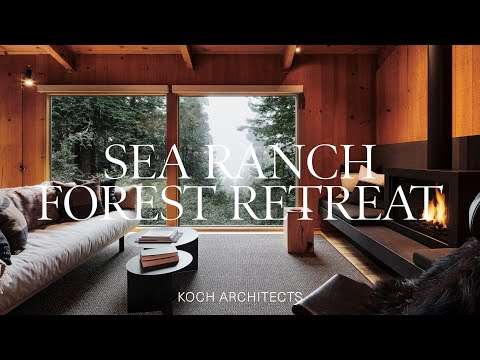Inside An Architect’s Own Cabin In A Hidden Forest in Sea Ranch (House Tour)
