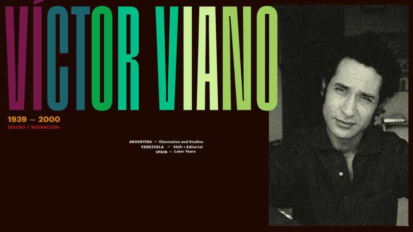 graphic design layout in shades of green on black featuring the work of Victor Viano